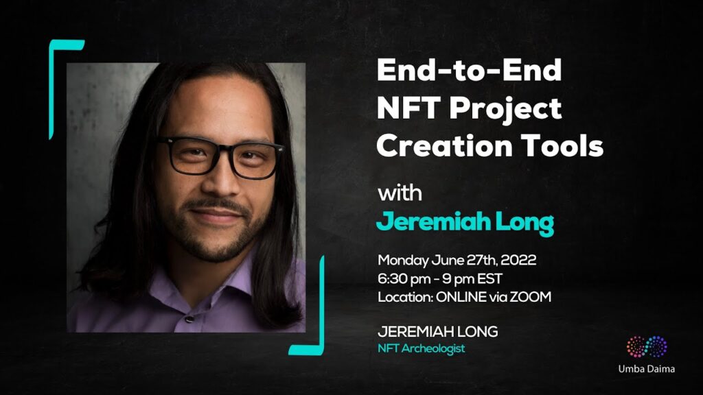 End to End NFT Project Tools with Jeremiah Long